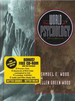 Cover Art for 9780205293292, The World of Psychology by Samuel E. Wood