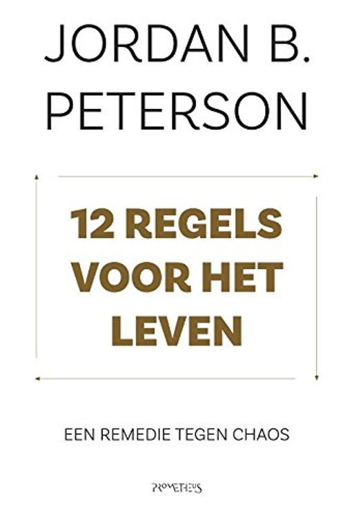 Cover Art for 9789044637809, 12 regels voor het leven by Jordan Peterson