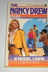 Cover Art for 9780671700287, The Nancy Drew Files: Model Crime by Carolyn Keene