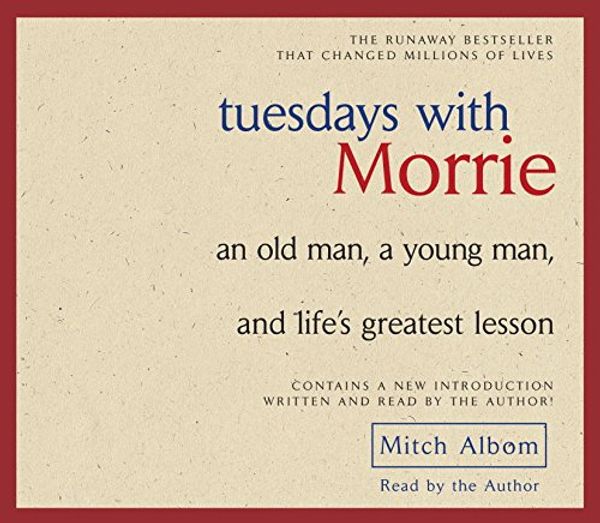 Cover Art for 9781415902851, Tuesdays with Morrie by Mitch Albom, Mitch Albom