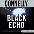 Cover Art for 9781593356309, The Black Echo by Michael Connelly