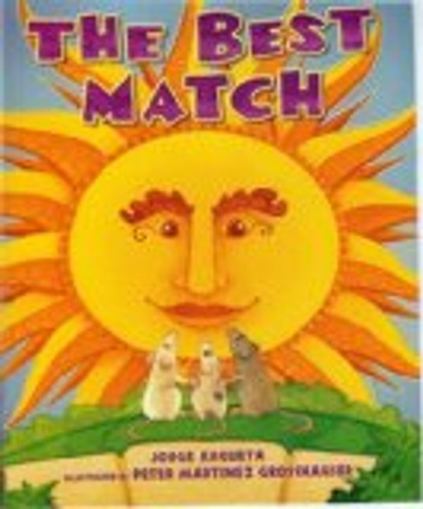 Cover Art for 9780736224970, The Best Match by Jorge Argueta