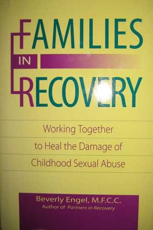 Cover Art for 9781565651135, Families in Recovery by Beverly Engel