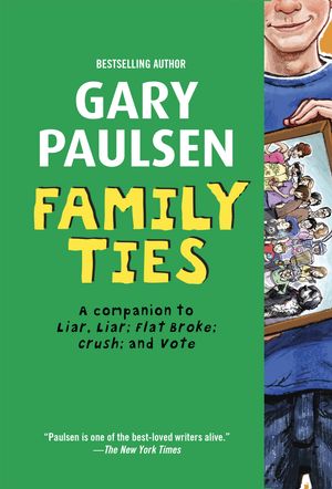 Cover Art for 9780385373838, Family Ties by Gary Paulsen