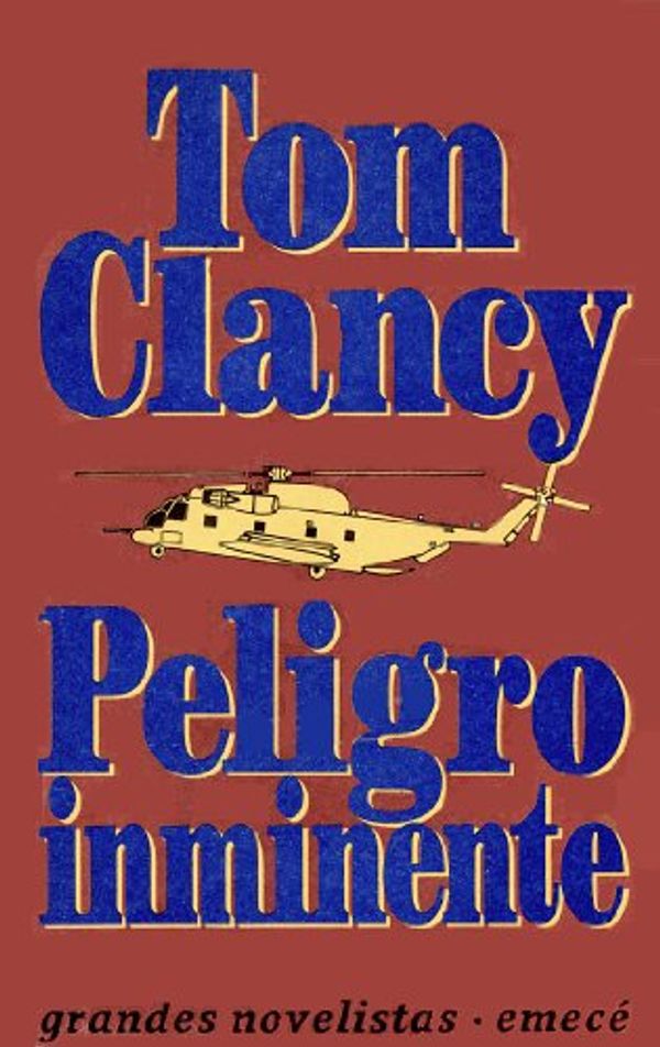 Cover Art for 9789500409889, Peligro Inminente by Tom Clancy