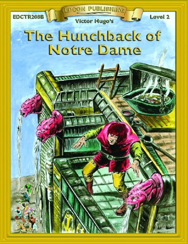 Cover Art for 9781555763244, The Hunchback of Notre Dame by Victor Hugo