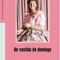 Cover Art for 9780307344755, Un Vestido de Domingo by David Sedaris
