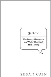 Cover Art for 9780670916764, Quiet: The power of Introverts in a world that can't stop talking by Susan Cain