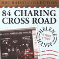 Cover Art for 9780563406914, 84 Charing Cross Road: Starring Frank Finlay & Miriam Karlin (BBC Radio Collection) by Helene Hanff, Brian Clark