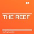 Cover Art for 9781407622927, The Reef by Edith Wharton
