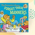 Cover Art for 9780606002608, The Berenstain Bears Forget Their Manners by Stan Berenstain