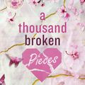 Cover Art for 9781405962964, A Thousand Broken Pieces by Tillie Cole