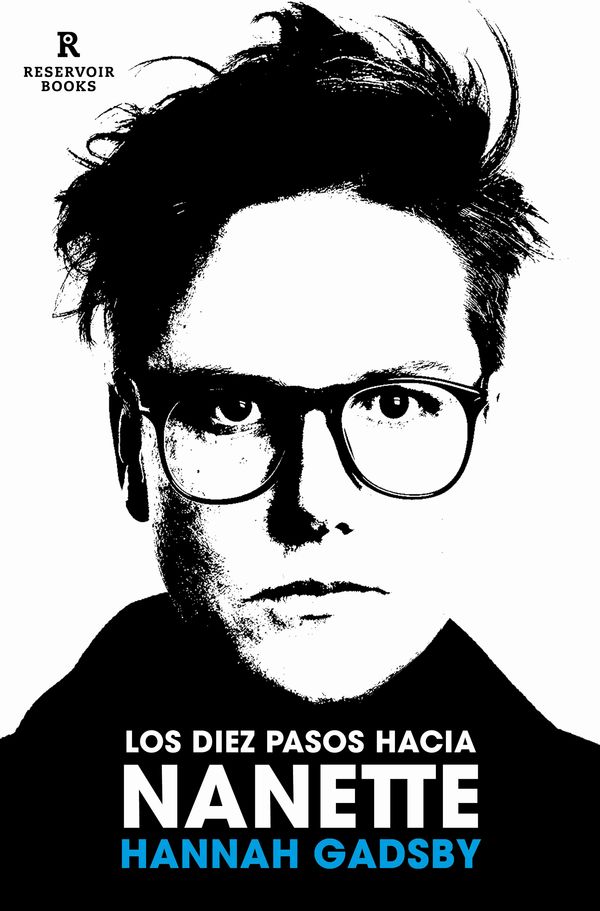 Cover Art for 9788418897375, Los diez pasos hacia Nanette by Hannah Gadsby