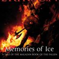 Cover Art for 9780553813128, Memories Of Ice: (Malazan Book Of The Fallen 3) by Steven Erikson