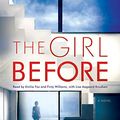 Cover Art for 9780735286535, The Girl Before by JP Delaney