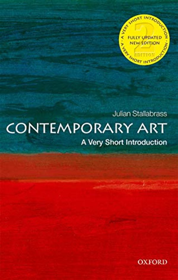 Cover Art for B08PL4NKG4, Contemporary Art: A Very Short Introduction (Very Short Introductions) by Julian Stallabrass