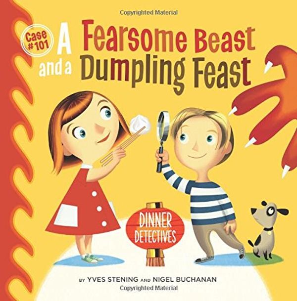 Cover Art for 9780646964973, Fearsome Beast and a Dumpling Feast by Yves Stening