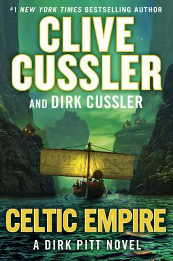 Cover Art for 9780735218994, Celtic Empire by Clive Cussler