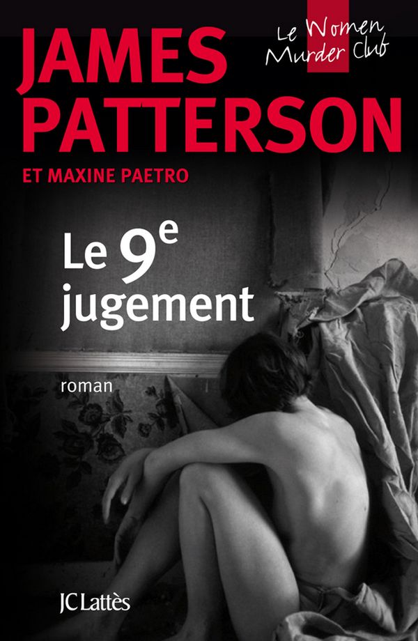 Cover Art for 9782709638555, Le 9e Jugement by James Patterson, Maxine Paetro