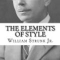 Cover Art for 9781541063686, The Elements of Style by William Strunk, Jr.