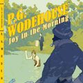 Cover Art for 9780393339444, Joy in the Morning by P. G. Wodehouse