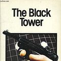 Cover Art for B000KL3JWA, The Black Tower (Adam Dalgliesh Mystery Series #5) by P. D. James