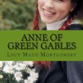 Cover Art for 9781927558201, Anne of Green Gables by Lucy Maud Montgomery