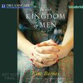 Cover Art for 9781611208375, In the Kingdom of Men by Kim Barnes