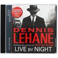 Cover Art for 9780748137794, Live by Night by Dennis Lehane