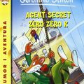 Cover Art for 9788499323800, Agent secret Zero Zero K by Geronimo Stilton