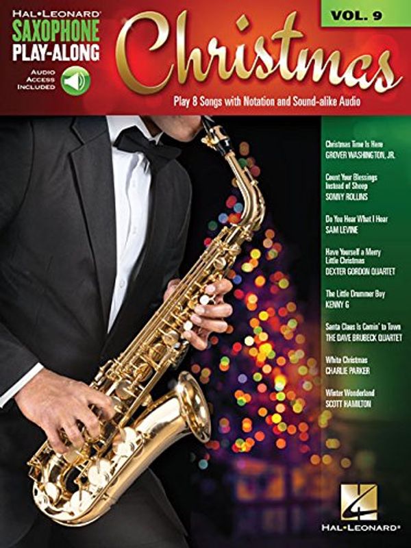 Cover Art for 9781495028472, Saxophone Play-Along: Christmas Sax Volume 9 (Hal Leonard Saxophone Play-Along) by Hal Leonard Corp
