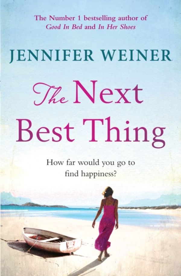 Cover Art for 9780857208170, The Next Best Thing by Jennifer Weiner