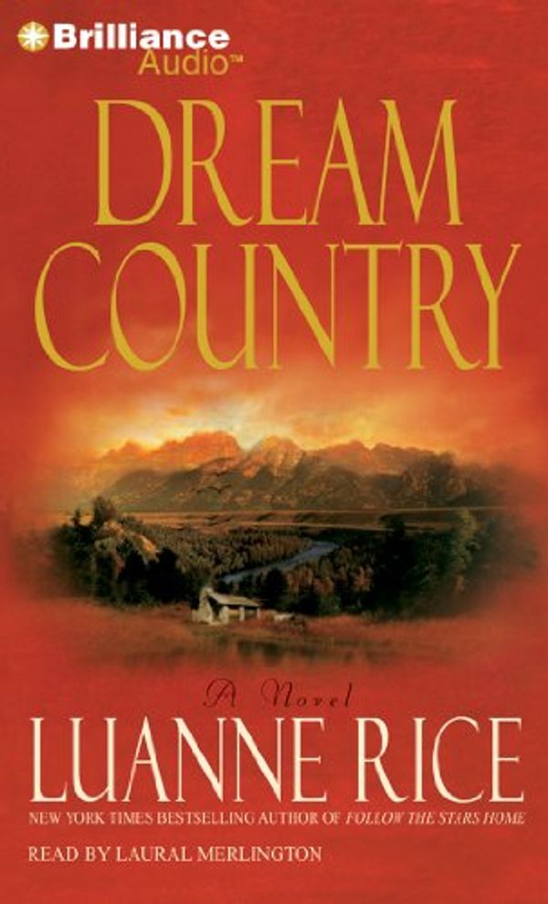 Cover Art for 9781423309895, Dream Country by Luanne Rice