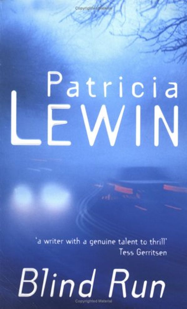Cover Art for 9780749934538, Blind Run by Patricia Lewin