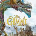 Cover Art for 9780655677437, The Glimme by Emily Rodda