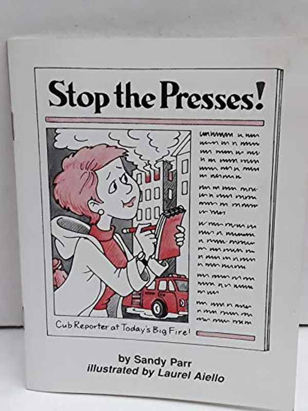 Cover Art for 9780153172670, Stop the Presses : Take-Home Book by Hsp