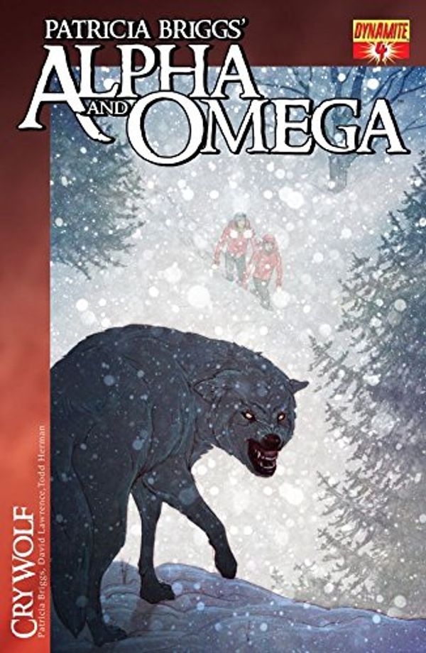 Cover Art for B00OM30BG4, Patricia Briggs' Alpha & Omega: Cry Wolf #4 (Patricia Brigg's Alpha and Omega: Cry Wolf) by David Lawrence Patricia Briggs