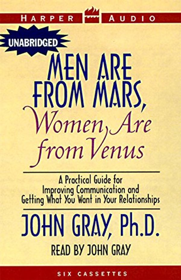 Cover Art for 9780694519927, Men Are from Mars Women Are from Venus by John Gray