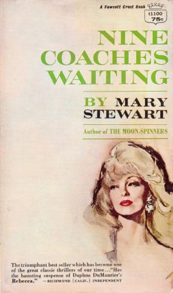 Cover Art for B004MRU22S, Nine Coaches Waiting by Mary Stewart