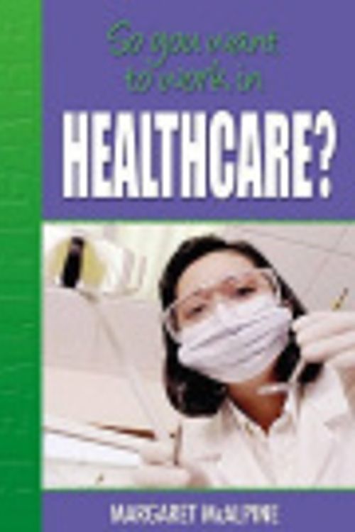 Cover Art for 9780750254878, In Healthcare? by Margaret McAlpine
