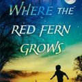 Cover Art for 9780881030587, Where the Red Fern Grows by Wilson Rawls
