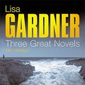 Cover Art for 9780752867366, Three Great Novels 2 by Lisa Gardner