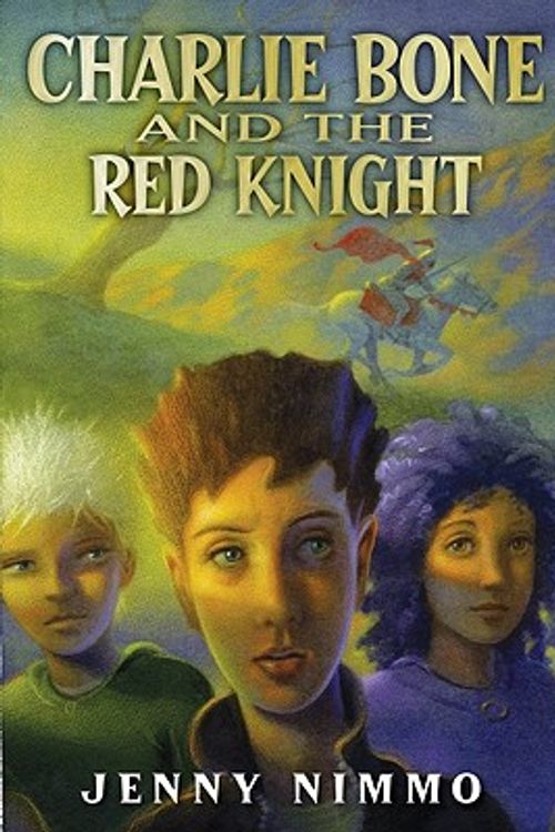 Cover Art for 9780439846721, Children of the Red King #8: Charlie Bone and the Red Knight by Jenny Nimmo