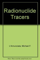 Cover Art for 9780124362529, Radionuclide Tracers by Author Unknown