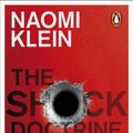 Cover Art for 9780141919508, The Shock Doctrine by Naomi Klein