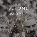 Cover Art for B07L9KNSG3, Beyond Words: A Year with Kenneth Cook by Jacqueline Kent