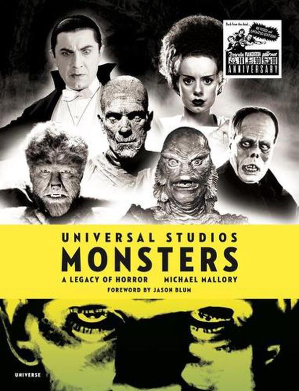 Cover Art for 9780789341006, Universal Studios Monsters: A Legacy of Horror by Michael Mallory