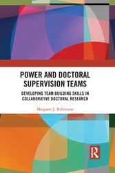 Cover Art for 9781032093390, Power and Doctoral Supervision Teams by Margaret J. Robertson