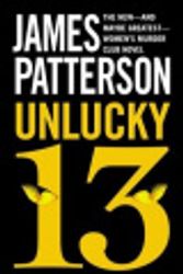 Cover Art for 9780316322836, Unlucky 13 by James Patterson, Maxine Paetro