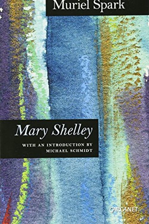 Cover Art for 9781847772374, Mary Shelley by Muriel Spark